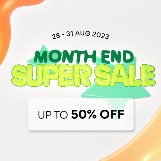 [28 - 31 AUG] MONTH END SUPER SALE